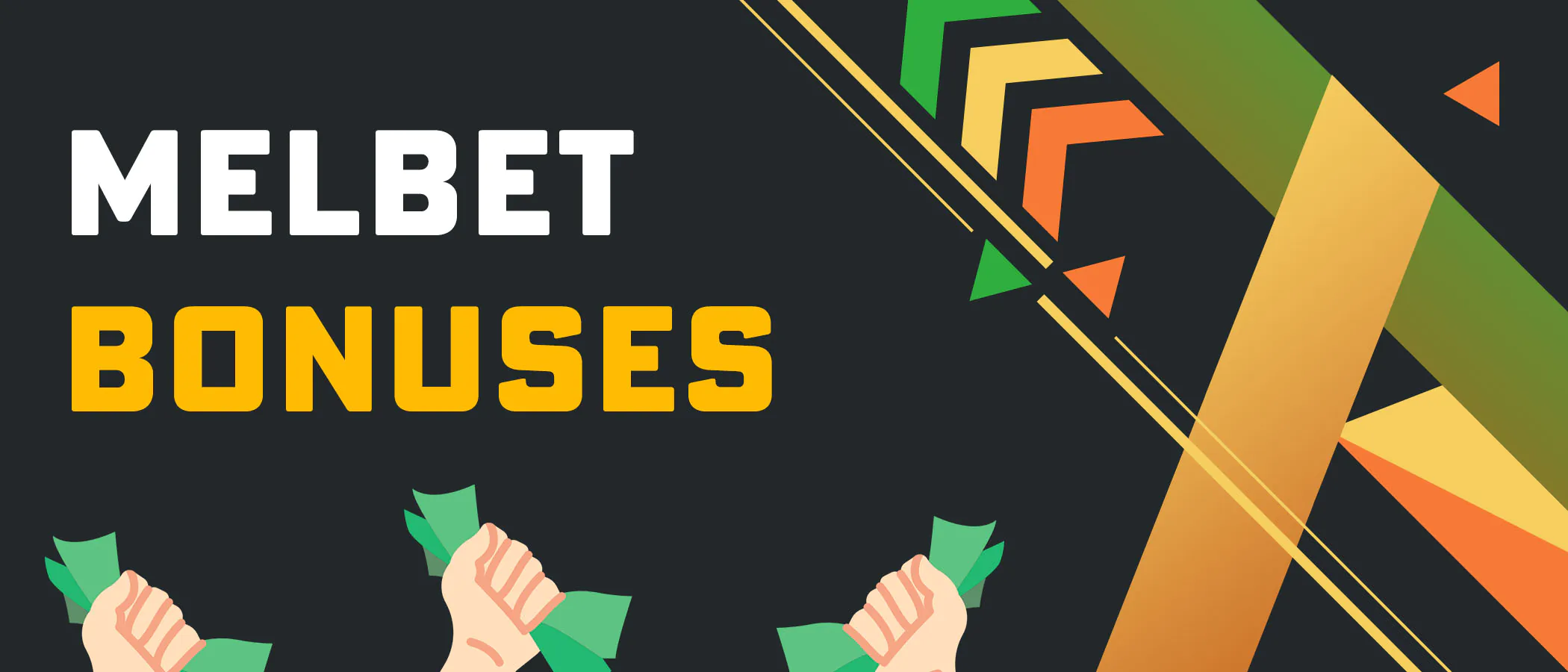 Bonuses available at Melbet for players from India