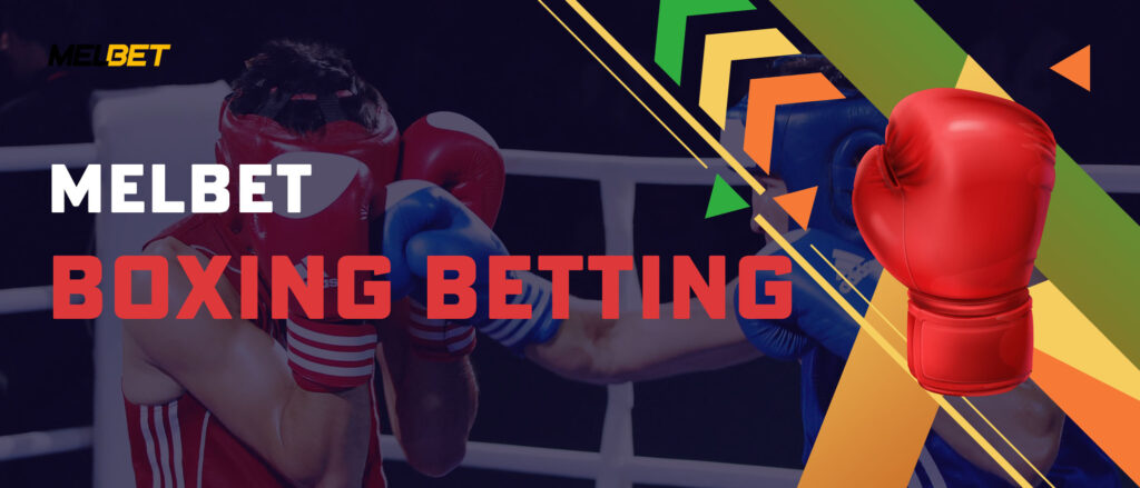 Melbet Boxing Betting