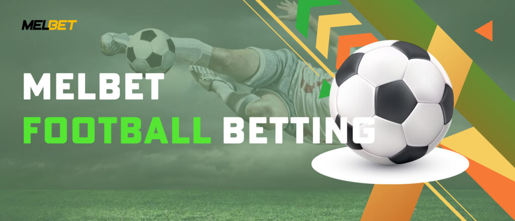 Melbet Football Betting